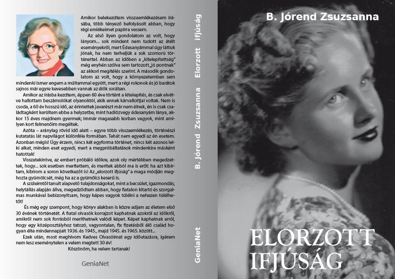 B. Jórend Zsuzsanna: Elorzott ifjúság